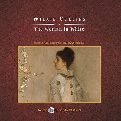 The Woman in White - Wilkie Collins - Muzyka - Tantor Audio - 9798200102013 - 14 grudnia 2010