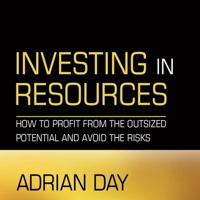 Cover for Adrian Day · Investing in Resources (CD) (2020)