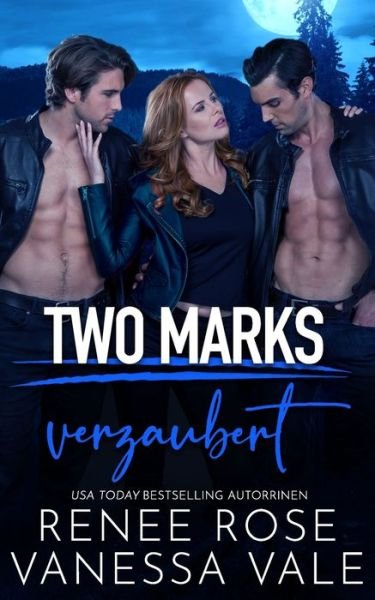 Cover for Vanessa Vale · Verzaubert - Two Marks (Pocketbok) (2022)