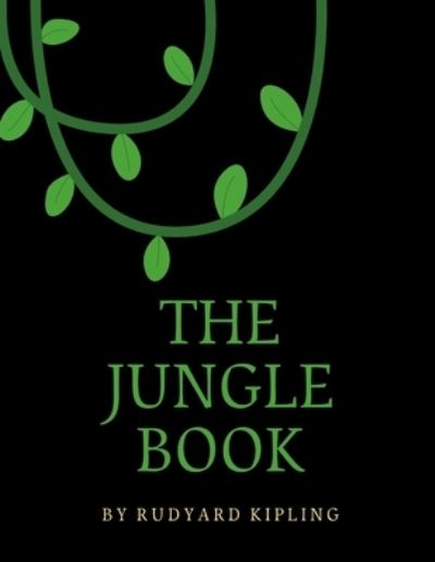 Cover for Rudyard Kipling · The Jungle Book by Rudyard Kipling (Paperback Bog) (2021)