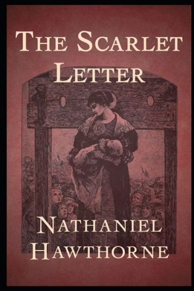 Cover for Nathaniel Hawthorne · The Scarlet Letter (Paperback Book) [Annotated edition] (2021)