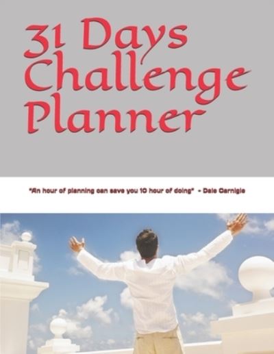 Cover for Sujie Kotung · 31 Days Challenge Planner (Taschenbuch) (2020)