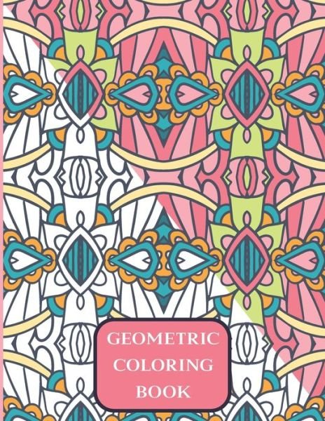 Cover for Neuf Rocket · Geometric Coloring Book (Paperback Book) (2020)