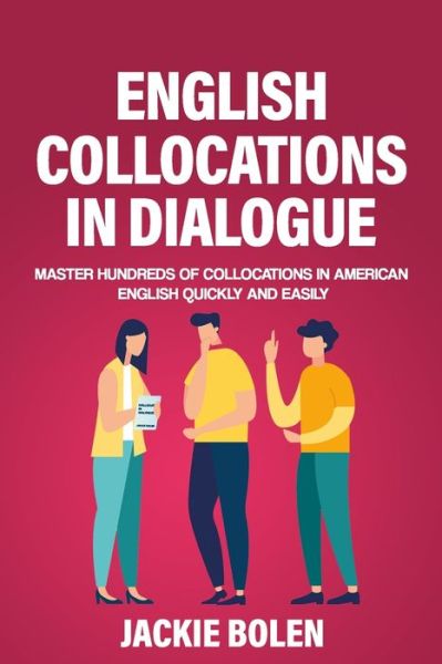 Cover for Jackie Bolen · English Collocations in Dialogue (Paperback Book) (2021)