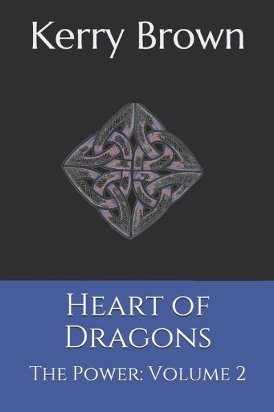 Cover for Kerry Brown · Heart of Dragons (Taschenbuch) (2020)