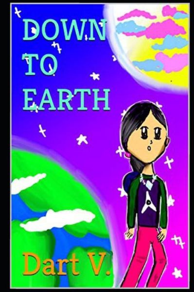 Cover for Arshia Ritesh Mehta · Down To Earth (Paperback Book) (2020)