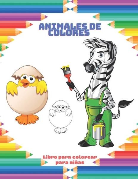 Cover for Lola Conejero · Animales De Colores - Libro para colorear para ninas (Pocketbok) (2020)