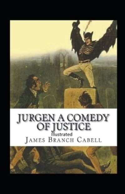 Jurgen - James Branch Cabell - Książki - Independently Published - 9798733299013 - 5 kwietnia 2021