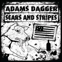 Cover for Adams Dagger · Scar and Stripes Split (7&quot;) (2005)