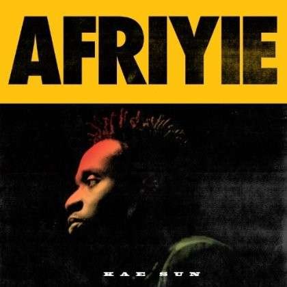 Cover for Kae Sun · Afriyie (CD) (2013)