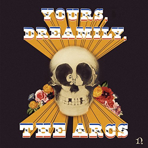 Cover for Arcs · Yours Dreamily (LP) (2015)