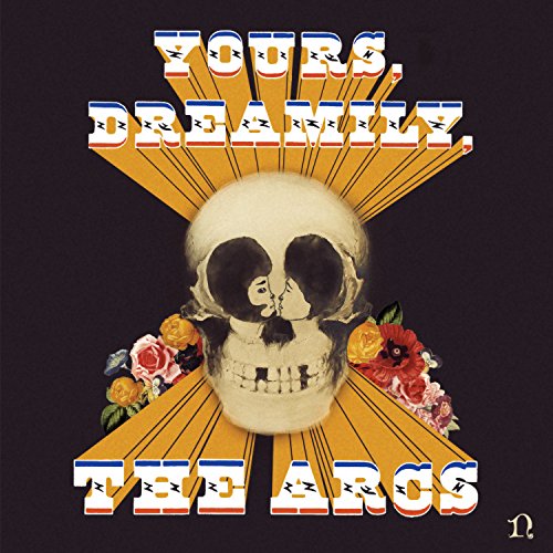 Cover for Arcs · Yours, Dreamily, (LP) (2015)