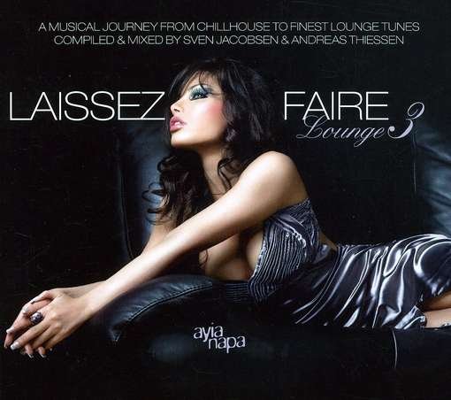 Laissez-faire Lounge Vol.3 - V/A - Music - AYIA NAPA - 0090204895014 - October 17, 2008