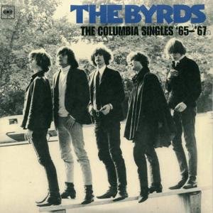 Cover for The Byrds · The Columbia Singles '65-'67 (LP) (2017)