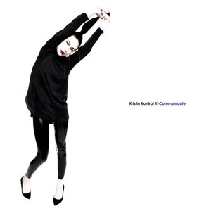 Cover for Kristin Kontrol · X-Communicate (LP) [Standard edition] (2016)