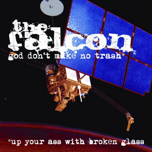 Cover for Falcon · God Don't Make No Trash (CD) (2021)