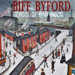 Cover for Biff Byford · School of Hard Knocks (CD) (2020)