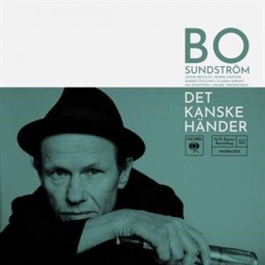 Cover for Bo Sundstrom · Det Kanske Hander (LP) (2021)