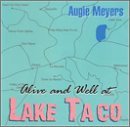 Cover for Augie Meyers · Alive And Well At Lake Taco (CD) (1990)
