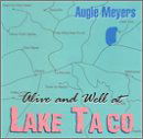 Cover for Augie Meyers · Alive And Well At Lake Taco (CD) (1990)