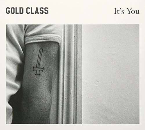 Cover for Gold Class · It's You (CD) (2015)