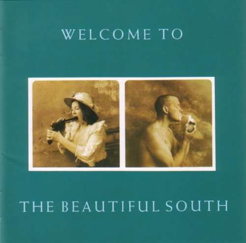 Welcome to the Beautiful South - The Beautiful South - Musique - UMC - 0602557439014 - 26 janvier 2018