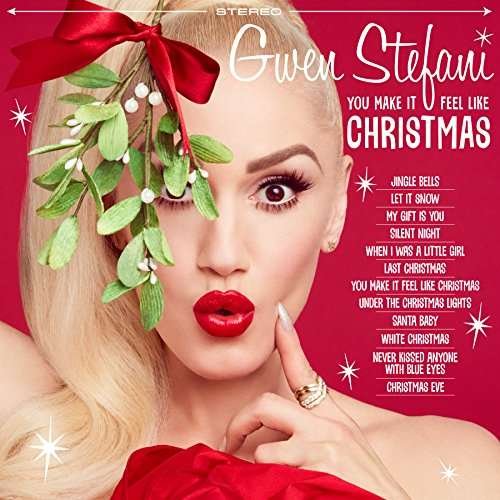 Cover for Gwen Stefani · You Make It Feel Like Christmas (CD) (2017)