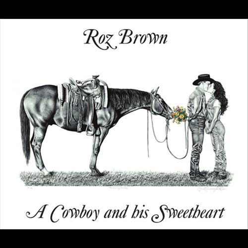 Cover for Roz Brown · Cowboy &amp; His Sweetheart (CD) (2011)