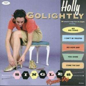 Singles Round Up - Holly Golightly - Music - DAMAGED GOODS - 0615187319014 - November 15, 2021