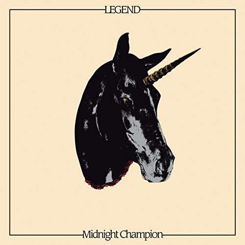 Midnight Champion - Legend - Música - POP/ROCK - 0628070626014 - 26 de outubro de 2017