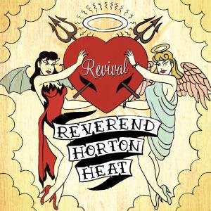 Cover for Reverend Horton Heat · Revival (LP) (2004)