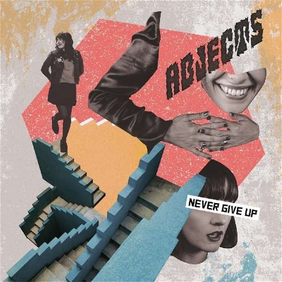 Never Give Up (Clear Vinyl) - Abjects - Music - ROCK/POP - 0634457871014 - February 22, 2019