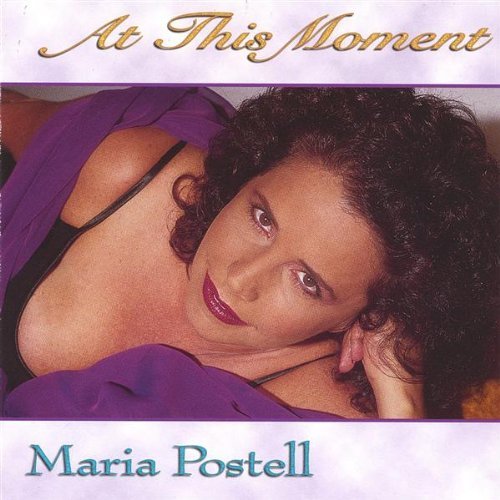 At This Moment - Maria Postell - Música - Wonderlust - 0634479002014 - 2 de enero de 2001