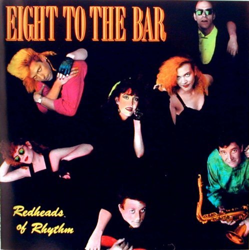 Cover for Eight to the Bar · Redheads of Rhythm (CD) (2005)