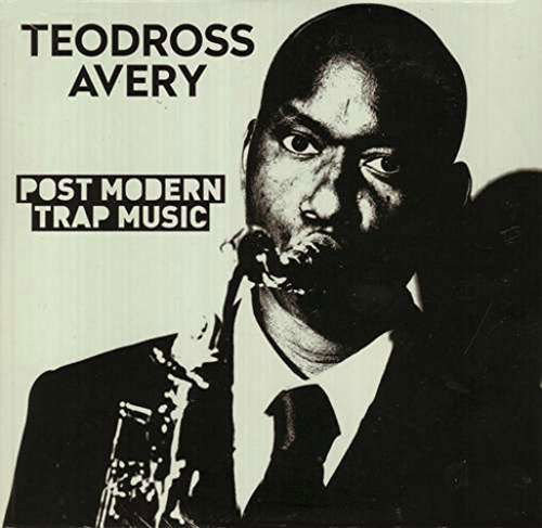 Post Modern Trap Music - Teodross Avery - Music - Katalyst Ent - 0639492400014 - May 19, 2017