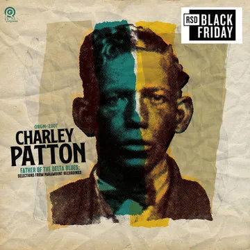 Cover for Charley Patton · The Father of Delta Blues: Selections from Paramount Recordings (LP) [Black Friday 2024 edition] (2024)