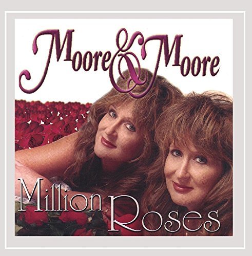 Cover for Moore &amp; Moore · Million Roses (CD) (2001)