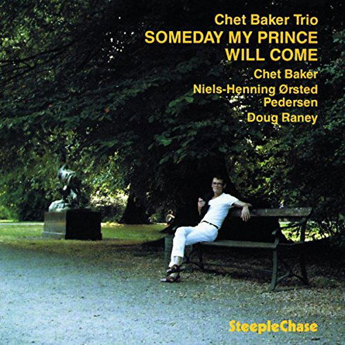 Cover for Chet Baker · Someday My Prince Will Come (LP) [180 gram edition] (2016)