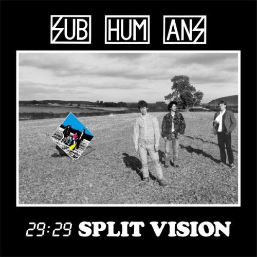 Cover for Subhumans · 29:29 Split Vision (LP) [Remastered edition] (2009)