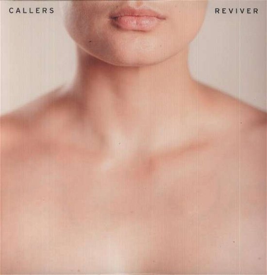 Cover for Callers · Reviver (LP) (2012)
