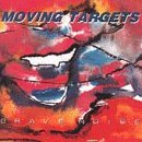Cover for Moving Targets · Brave Noise (LP) (1993)
