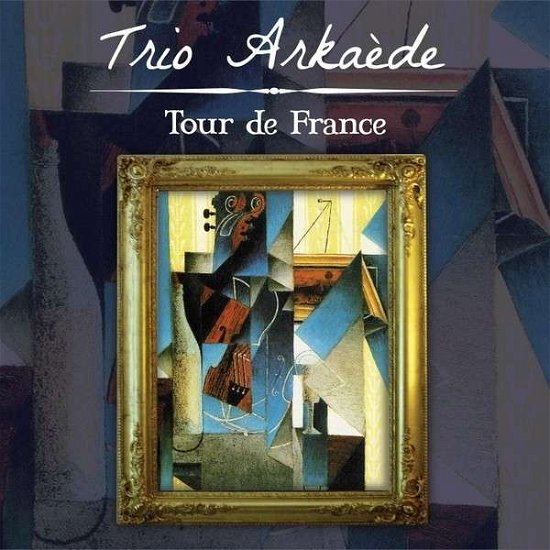 Cover for Trio Arkaede · Tour De France (CD) (2017)