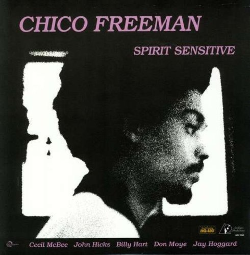 Cover for Chico Freeman · Spirit Sensitive (LP) (2016)