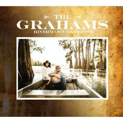 Riverman's Daughter - Grahams - Music - CEN - 0766930013014 - February 4, 2022