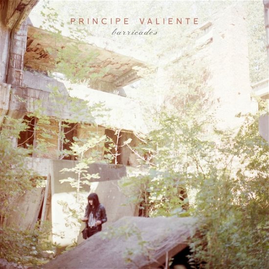 Barricades - Principe Valiente - Music - MVD - 0782388126014 - May 20, 2022