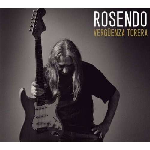 Cover for Rosendo · Verguenza Torera (CD) (2013)