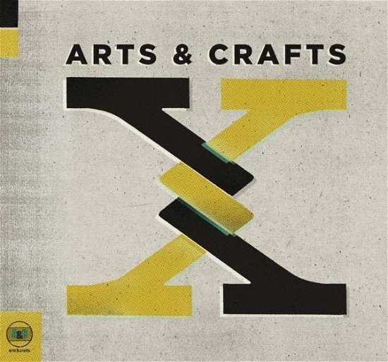 X - V/A - Muziek - ARTS & CRAFTS - 0827590800014 - 28 mei 2013