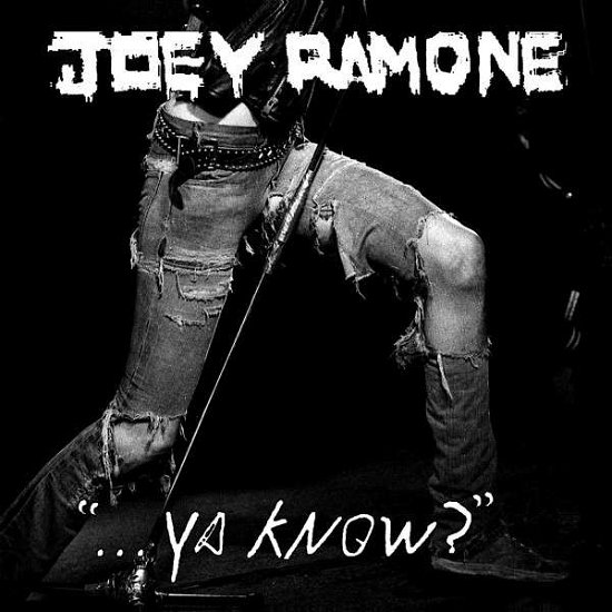 Cover for Joey Ramone · ...ya Know? (CD) (2012)