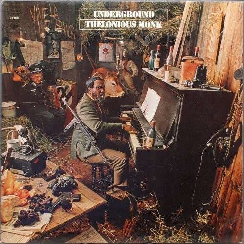 Cover for Thelonious Monk · Underground (LP) [180 gram edition] (2014)