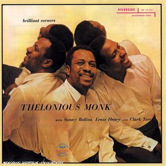 Brilliant Corners [keepnews Collection] - Thelonious Monk - Musikk - RIVERSIDE - 0888072305014 - 3. mars 2008